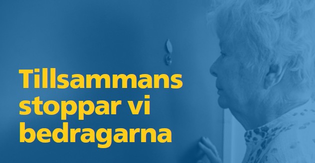 Tillsammans stoppar vi bedragarna